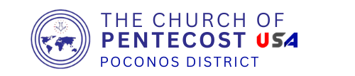 The Church of Pentecost USA Poconos District